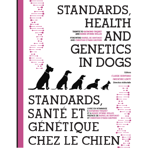 More information about "Standards, Health and Genetics in Dogs - Forwards - Rafael de Santiago and Christian Eymar-Dauphin"