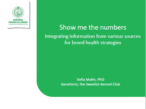 More information about "Show me the numbers Integrating information from various sources for breed health strategies"