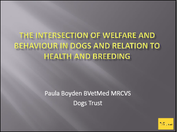 More information about "The Intersection of Welfare and Behaviour in Dogs and Relation to Health and Breeding"